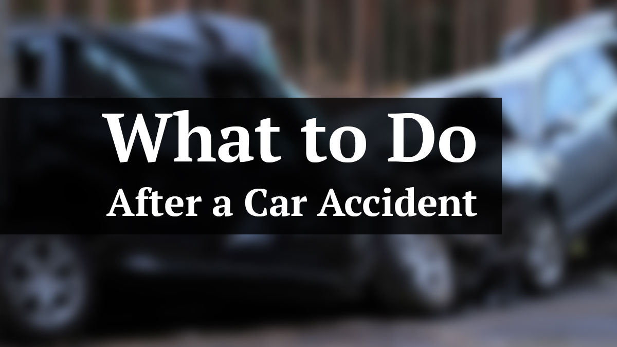 what to do after a car accident