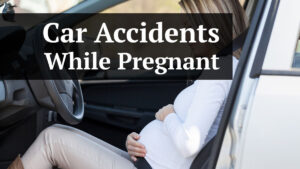 car accidents while pregnant
