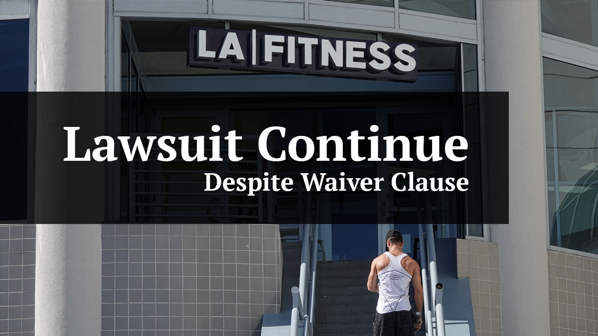 lawsuit continue despite waiver clause
