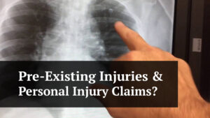 pre-existing injuries & personal injury claims