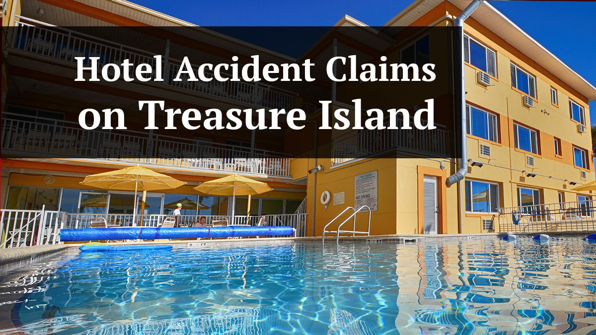 hotel accident claims on treasure island
