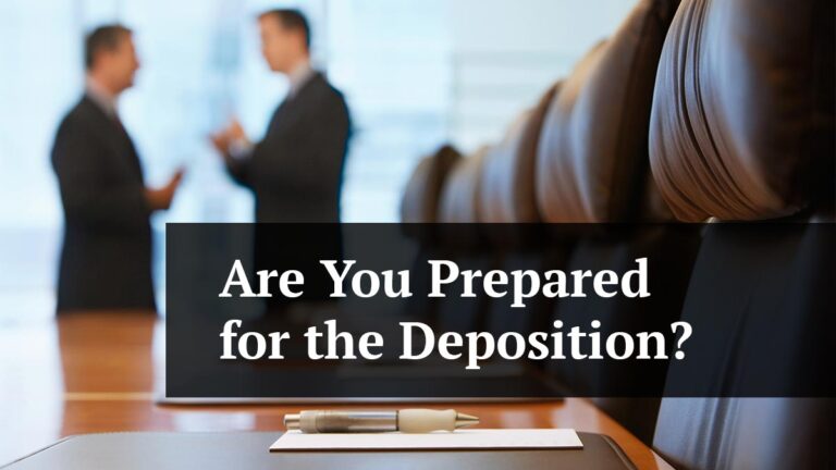 are you prepared for the deposition