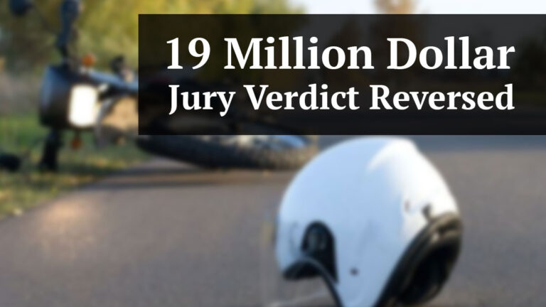 19 million dollar jury verdict reversed