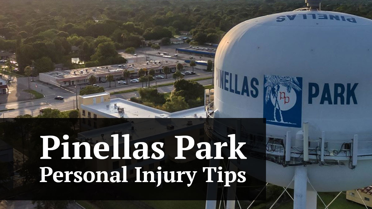 pinellas park personal injury tips