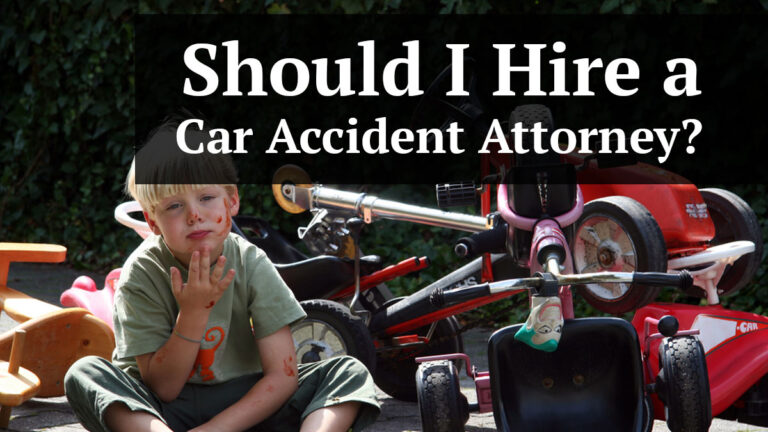 should i hire a car accident attorney