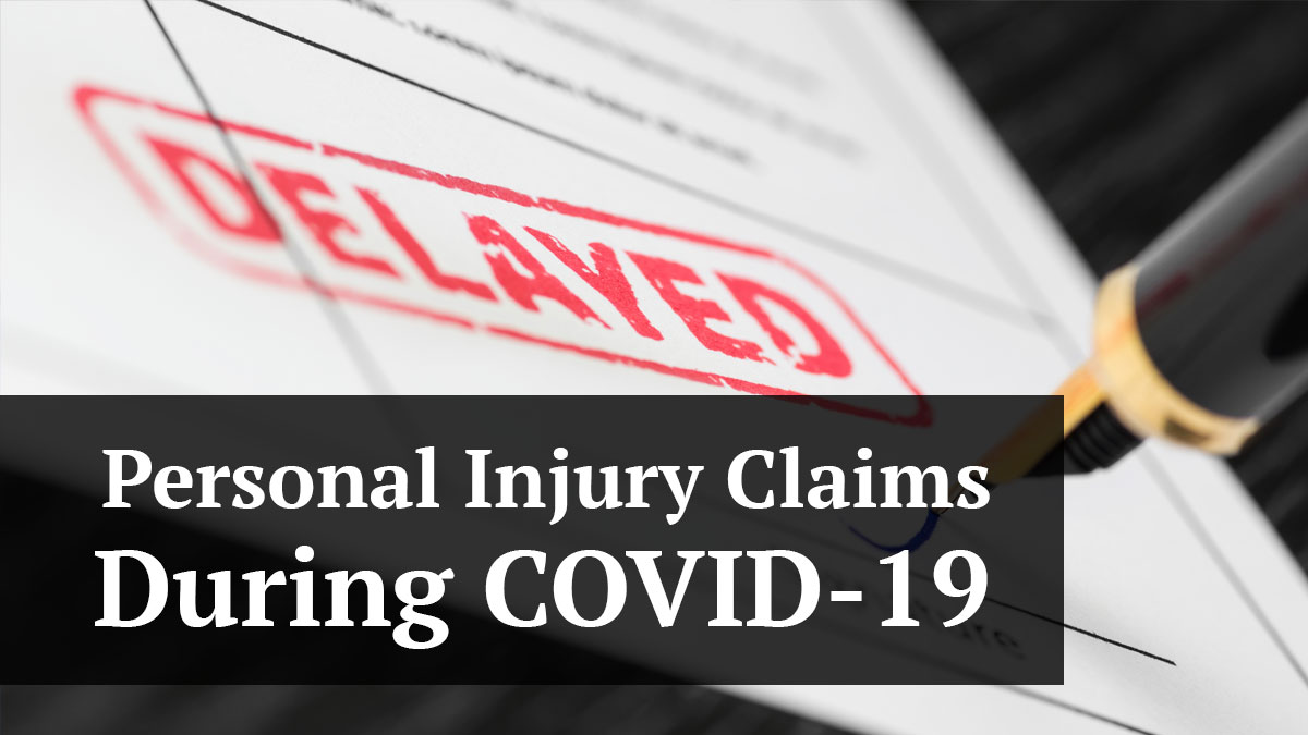 personal injury claims during covid-19