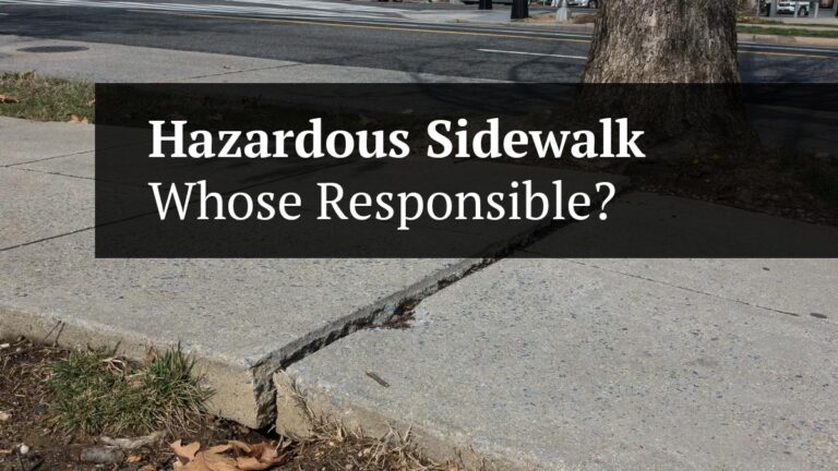 hazardous sidewalk whose responsible