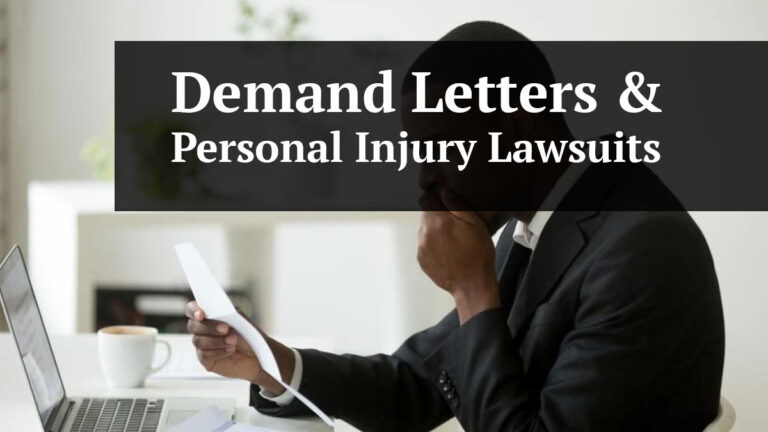 demand letters & personal injury lawsuits