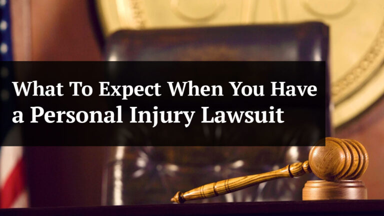 what to expect when you have a personal injury lawsuit