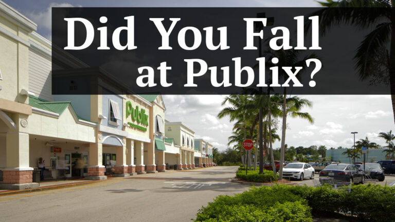 Falls at Publix - How to File a Claim