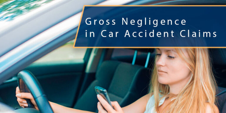 Gross Negligence in Car Accident Claims (What is Gross Negligence?)