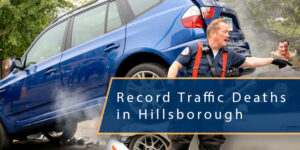 Record Hillsborough County Traffic Deaths in 2021