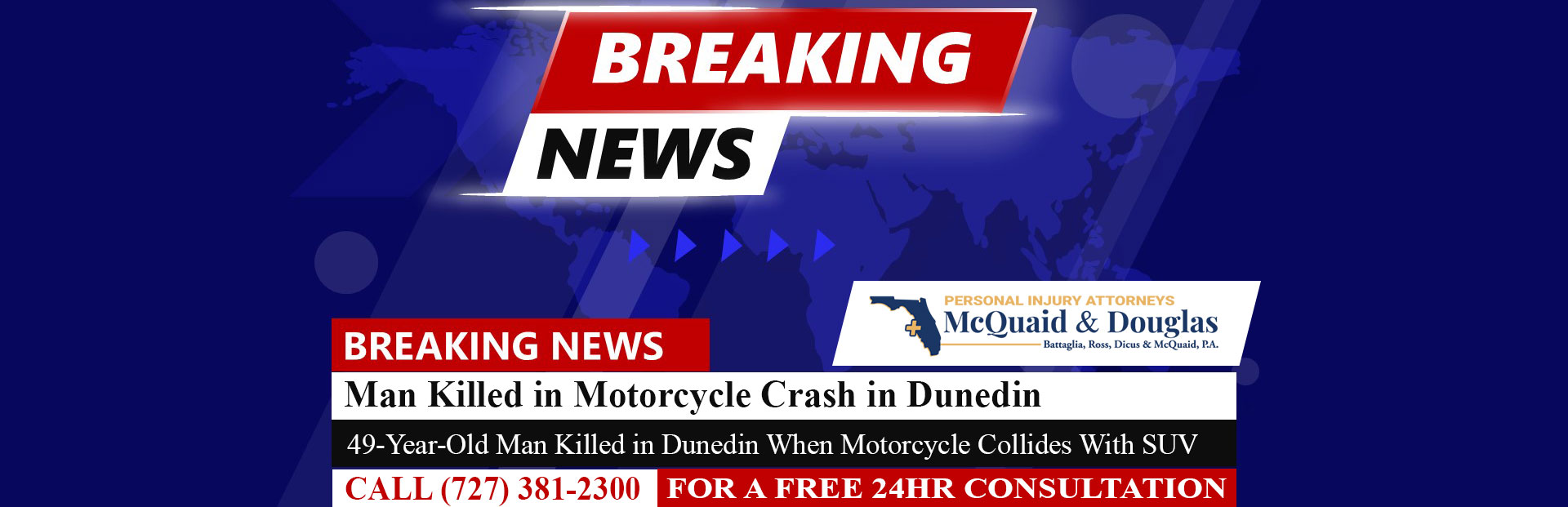 [6-9-22] 49-Year-Old Man Killed in Dunedin When Motorcycle Collides With SUV