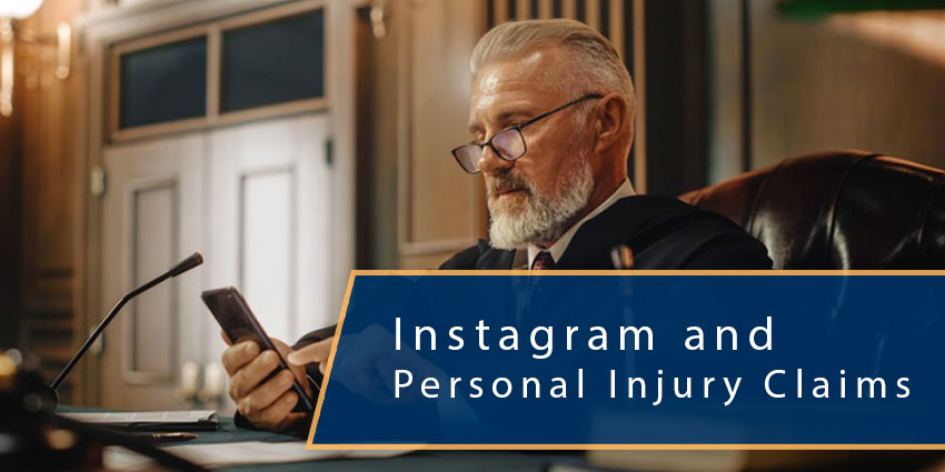 How Instagram Can Hurt Your Personal Injury Claim
