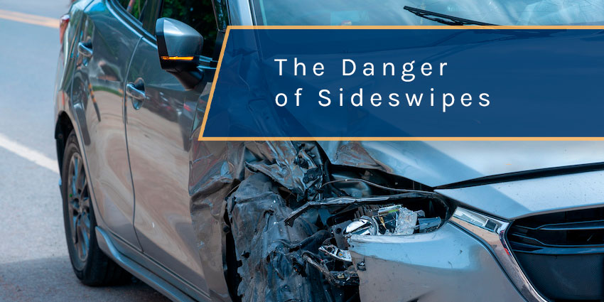 Sideswipe Accidents Are More Dangerous than You Think