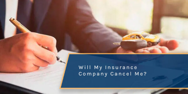 Will My Auto Insurance Company Cancel Me For Filing a Claim?